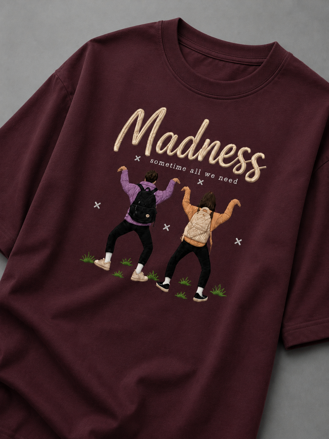Madness
