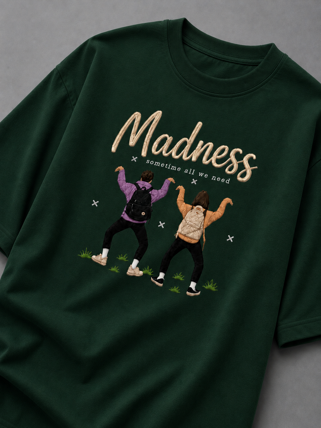 Madness